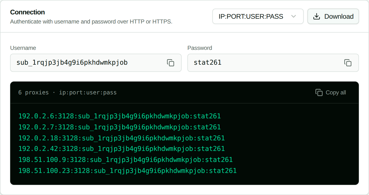 Step 1: the Connection panel. Leave the format on IP:PORT:USER:PASS, which is the order Kernel's fields expect. The Connection panel in the Stat Proxies dashboard, showing username, password, and a list of six proxies in IP:PORT:USER:PASS format